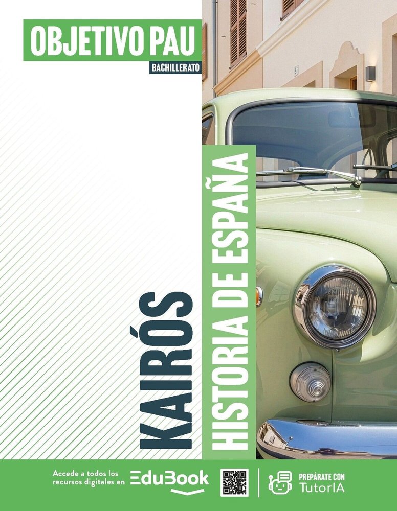 Kairos, Historia de España, Pais Vasco, Objetivo PAU (lc+ca (Vicens Vives) - 9791370225193