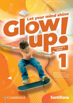 Glow Up 1 Student Book ED26