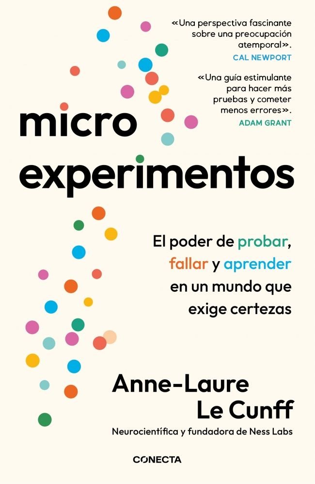 MICROEXPERIMENTOS | ANNE-LAURE LE CUNFF | CONECTA | 9791387513016 Imagen principal del producto