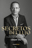 SECRETOS DEL LUJO | VAL,CESAR | EMPRENBOOKS | 9791387544195