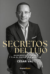SECRETOS DEL LUJO | VAL,CESAR | EMPRENBOOKS | 9791387544195