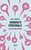 DISBARATS EMOCIONALS | BACH, EVA | PLATAFORMA EDITORIAL | 9791387568030