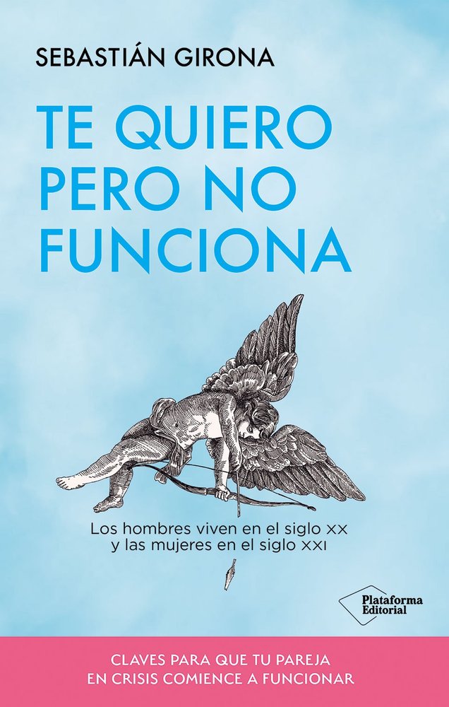 TE QUIERO PERO NO FUNCIONA - 9791387568566 Imagen principal del producto