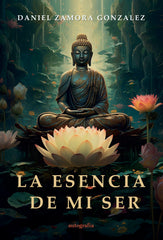 LA ESENCIA DE MI SER - 9791387578268