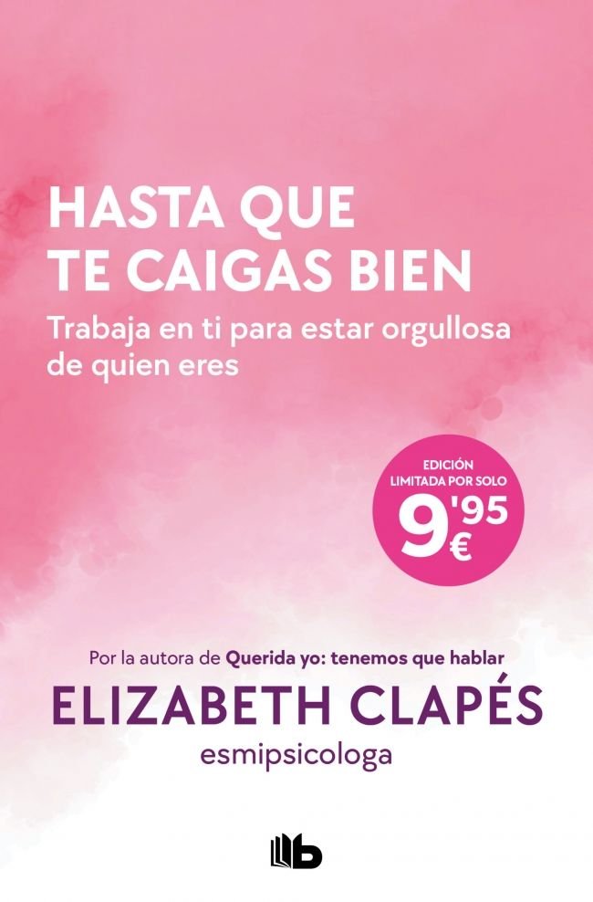 HASTA QUE TE CAIGAS BIEN | ELIZABETH CLAPES | B DE BOLSILLO | 9791387652432 Imagen principal del producto
