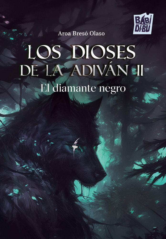 DIOSES DE LA ADIVAN II,LOS | Breso Olaso,aroa | 9791387735357 (Babidi-bu libros) Imagen principal del producto