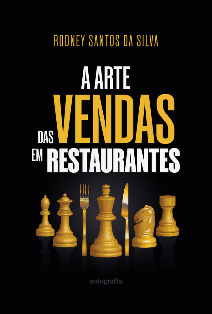 A ARTE DAS VENDAS EM RESTAURANTES | SANTOS DA SILVA,RODNEY | AUTOGRAFIA,EDITORIAL | 9791387737931 Imagen principal del producto