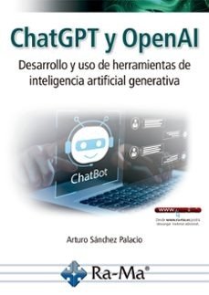 CHATGPT Y OPENAI DESARROLLO Y USO DE HERRAMIENTAS DE INTELI - 9791387764029 Imagen principal del producto