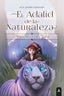 EL ADALID DE LA NATURALEZA | Camacho,fco Javier | 9791387823047 (Aliar ediciones)