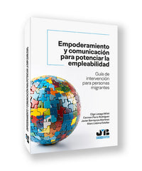 EMPODERAMIENTO Y COMUNICACION PARA POTENCIAR LA EMPLEABILID | LASAGA MILLET,OLGA/PARRA RODRIGUEZ,C | JMB | 9791387828271