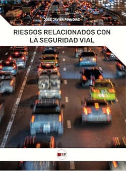 Riesgos Relacionados con la Seguridad Vial (Fpestudios) - 9791387965112