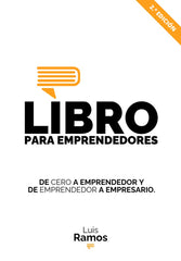 LIBRO PARA EMPRENDEDORES | RAMOS,LUIS | JOT DOWN BOOKS | 9791399038897