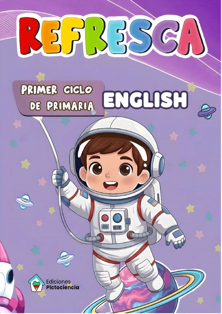 Refresca English 1º Ciclo EP 26 (Pictociencia Ediciones) - 9791399047912