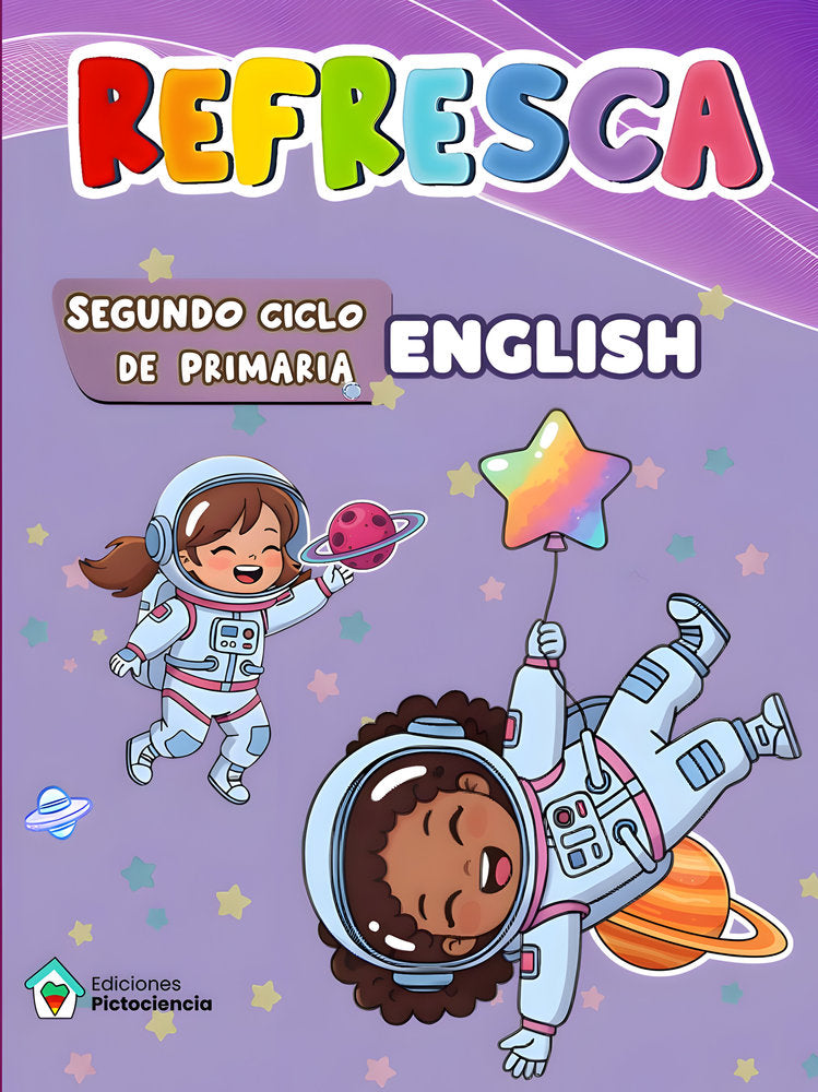 Refresca English 2º Ciclo EP 26 (Pictociencia Ediciones) - 9791399047974