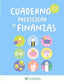 Cuaderno Preescolar de Finanzas: Educación Financiera Divertida para Niños Pequeños: Colorea, Traza, Recorta y Aprende (3-6 Años)