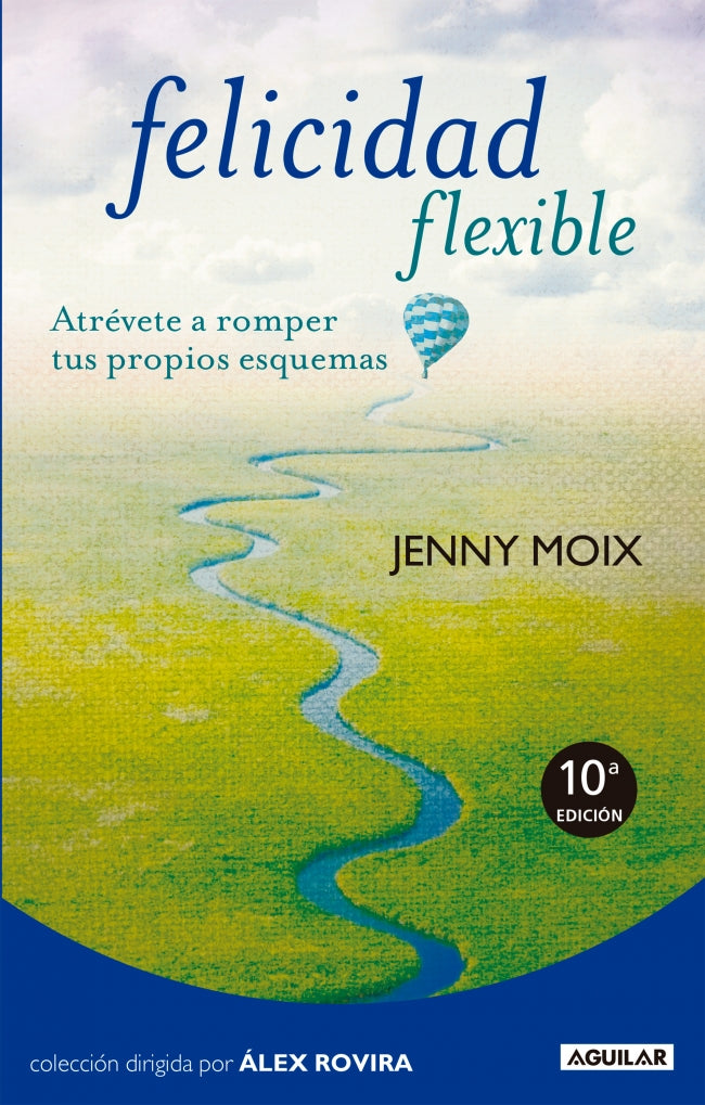 Felicidad flexible: Atrévete a romper tus propios esquemas Imagen principal del producto