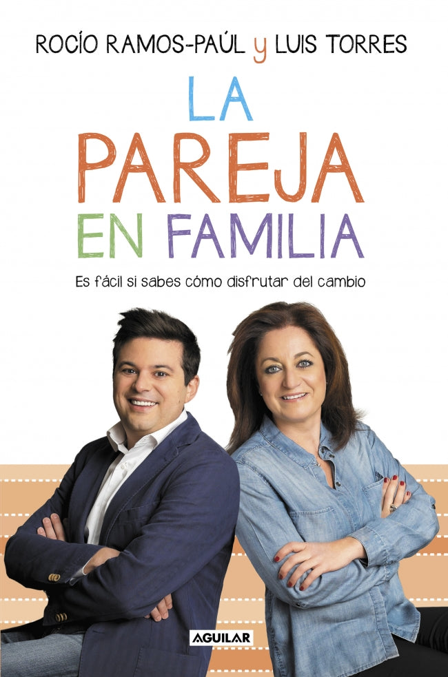 La pareja en familia: Es fácil si sabes cómo disfrutar del cambio Imagen principal del producto