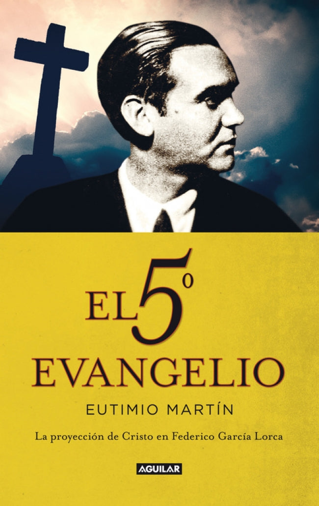 El 5º evangelio: La proyección de Cristo en Federico García Lorca Imagen principal del producto