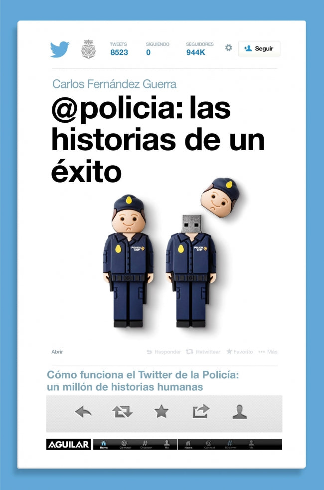 @policía: las historias de un éxito: Cómo funciona el Twitter de la policía: un millón de historias humanas Imagen principal del producto