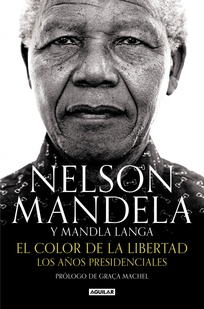 El color de la libertad: Los años presidenciales