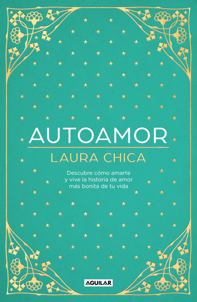 Autoamor: Descubre cómo amarte y vive la historia de amor más bonita de tu vida Imagen principal del producto