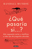 ¿Qué pasaría si...? 2: Más respuestas serias y científicas a todo tipo de preguntas absurdas