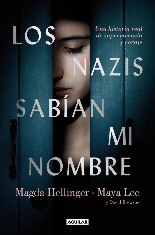 Los nazis sabían mi nombre: Una historia real de supervivencia y coraje Imagen principal del producto