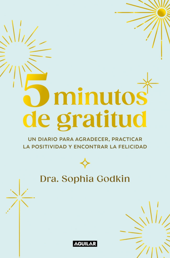 5 minutos de gratitud: Un diario para agradecer, practicar la positividad y encontrar la felicidad Imagen principal del producto
