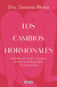 Los cambios hormonales: Equilibra tu cuerpo y prospera durante la mediana edad y la menopausia