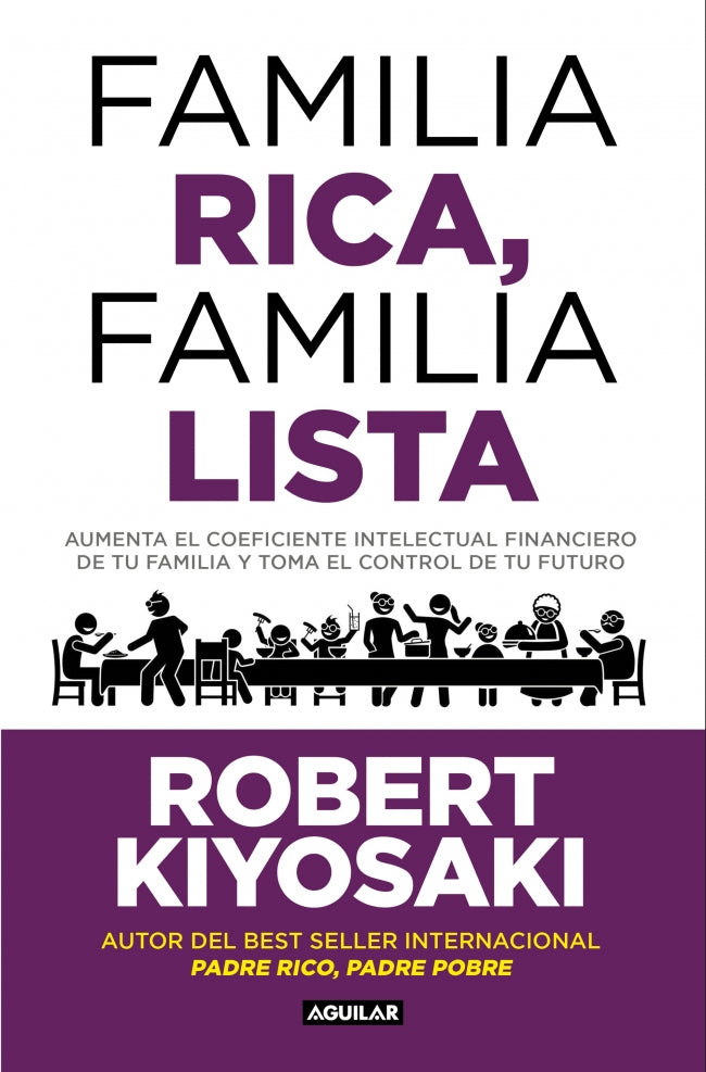 Familia rica, familia lista: Aumenta el coeficiente financiero de tu familia y toma el control de tu futuro Imagen principal del producto