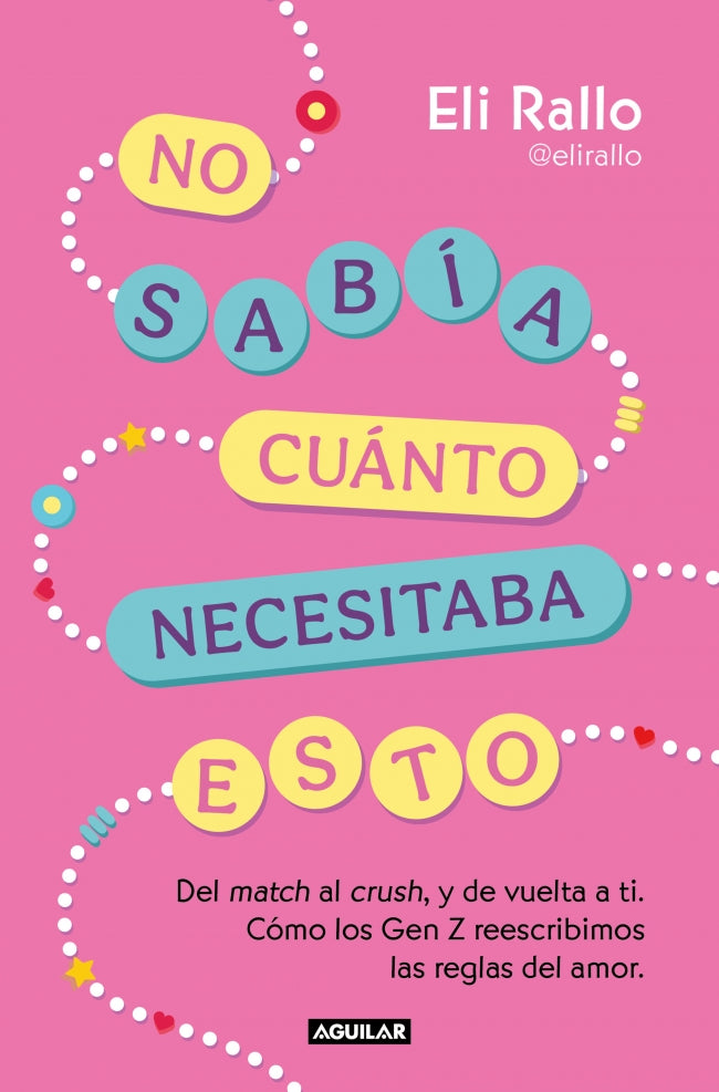 No sabía cuánto necesitaba esto: Del match al crush, y de vuelta a ti. Cómo los Gen Z reescribimos las reglas del amor