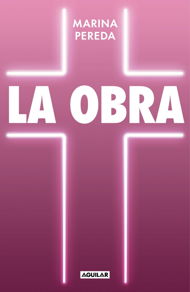 La Obra: Memorias divinas y humanas de una chica en el Opus Dei Imagen principal del producto