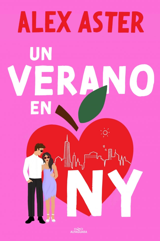Un verano en NY. Alex Aster (ALFAGUARA) 9788410190320