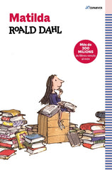 Matilda (edició en català): Textos originals de l'autor. Roald Dahl (ALFAGUARA) 9788410190733