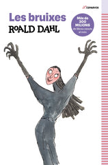 Les Bruixes: Textos originals de l'autor. Roald Dahl (ALFAGUARA) 9788410190740