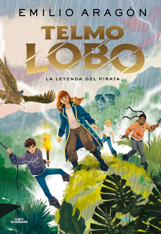 Telmo Lobo 2 - La leyenda del pirata. Emilio Aragón (ALFAGUARA) 9788410190771