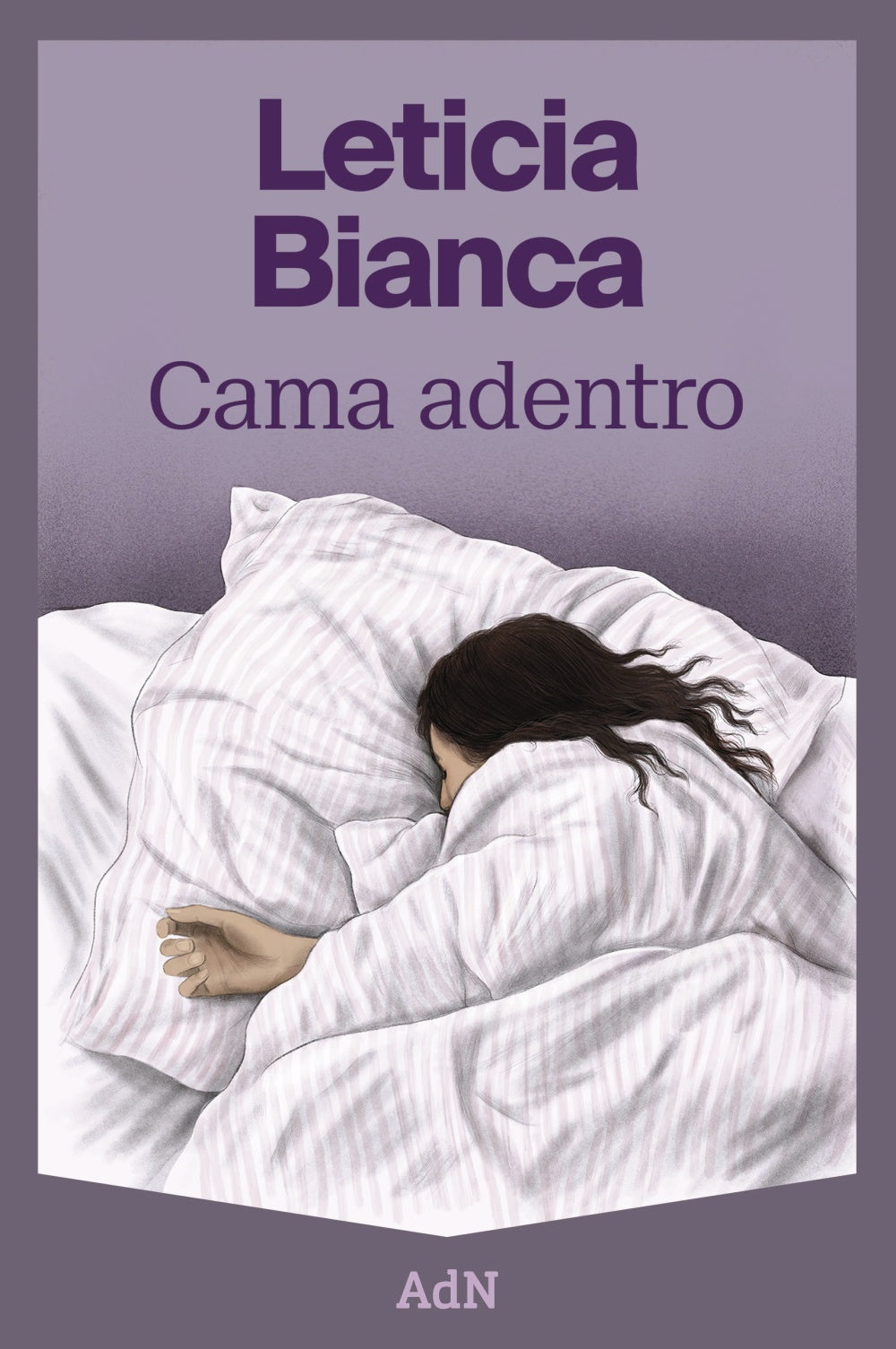 Cama adentro. Leticia Bianca (AdN Editorial Grupo Anaya) 9788410138506 Imagen principal del producto