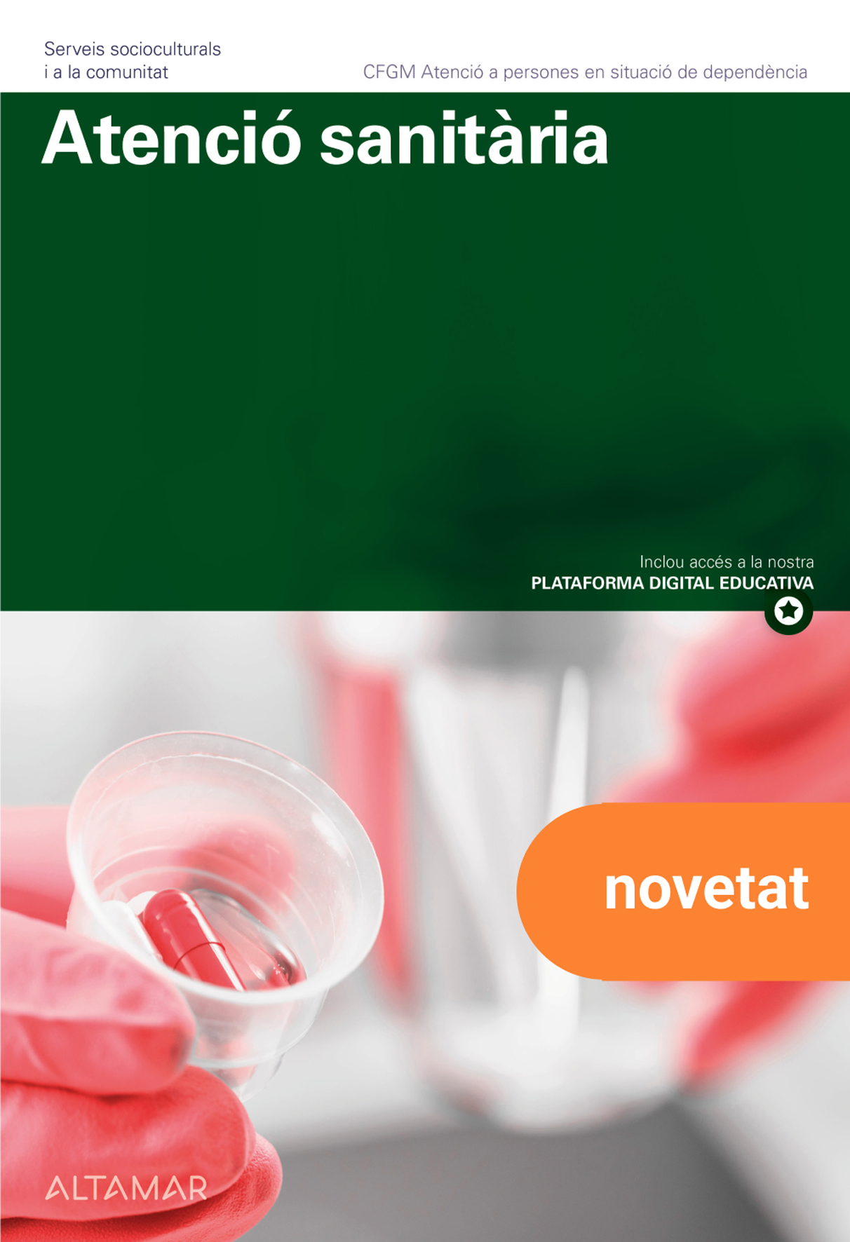 Atenció sanitària. Nova edició