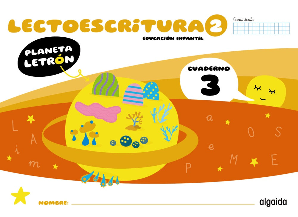Planeta Letrón. Lectoescritura. Nivel 2. Cuaderno 3. Cuadrícula. Francisca Pino Mures (Algaida Editores) 9788491899600