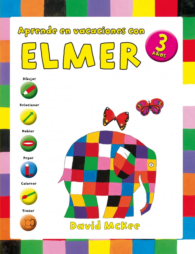 Elmer. Cuaderno de vacaciones - Aprende en vacaciones con Elmer (3 años): Dibujar, relacionar, hablar, pegar, colorear y trazar Imagen principal del producto