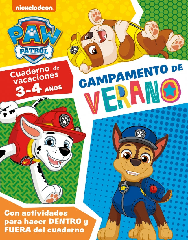 Paw Patrol | Patrulla Canina. Cuaderno de Vacaciones - Campamento de Verano (3-4 Años): con Actividades para Hacer Dentro y Fuera del Cuaderno