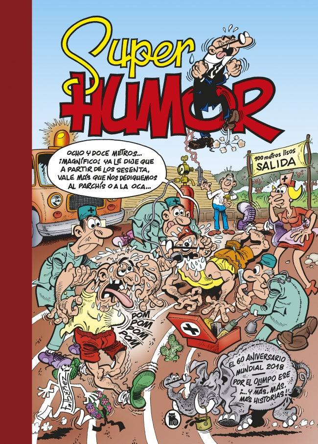 El 60 aniversario | Mundial 2018 | Por el Olimpo ese | ¡… y más, más, más historias! (Súper Humor Mortadelo 63) Imagen principal del producto