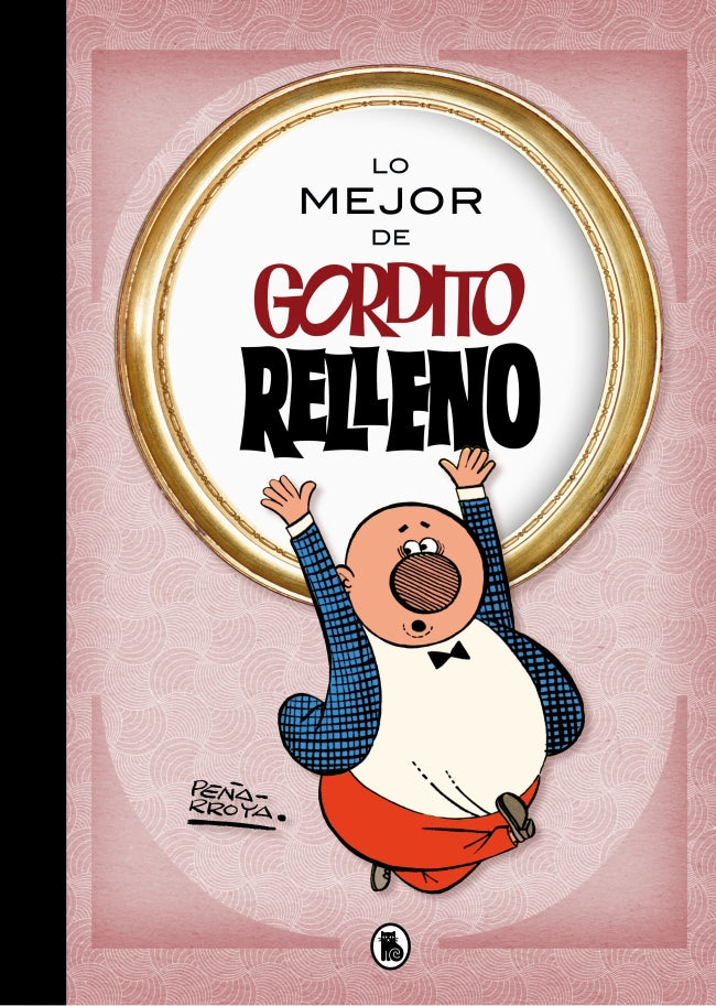 Lo mejor de Gordito Relleno (Lo mejor de...) Imagen principal del producto