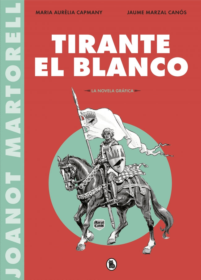 Tirante el Blanco (la novela gráfica) Imagen principal del producto