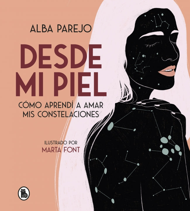 Desde mi piel: Cómo aprendí a amar mis constelaciones Imagen principal del producto