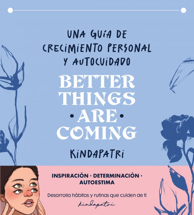 Better things are coming: Una guía de crecimiento personal y autocuidado Imagen principal del producto