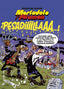 Mortadelo y Filemón. ¡Pesadiiilllaaaa! (Magos del Humor 58)