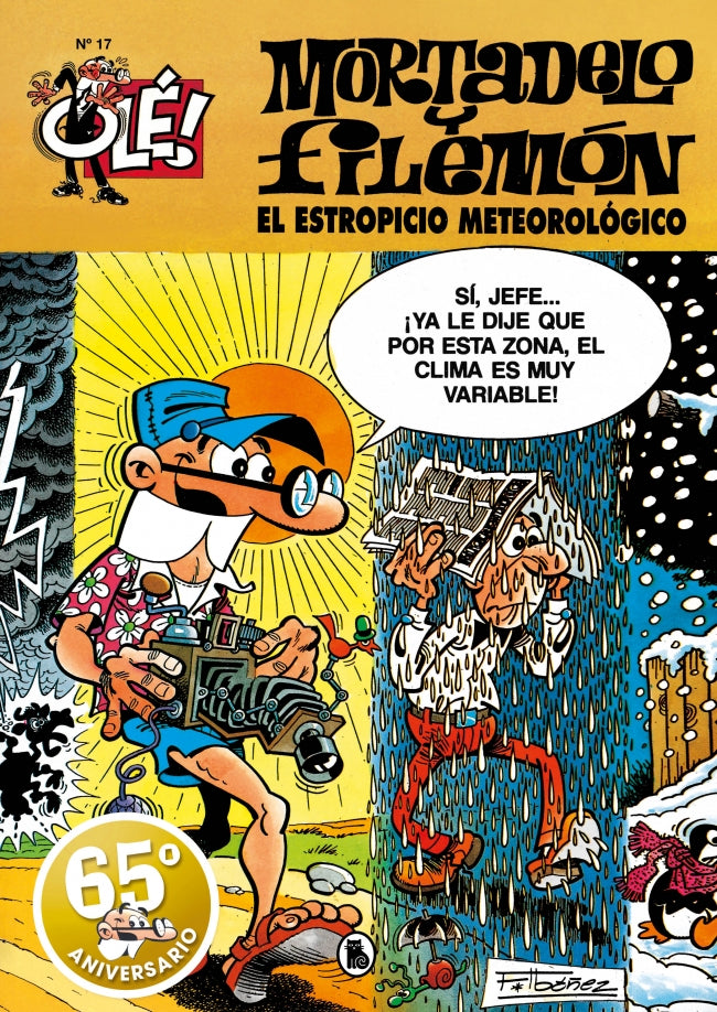 Mortadelo y Filemón. El estropicio meteorológico (Olé! Mortadelo 17) Imagen principal del producto