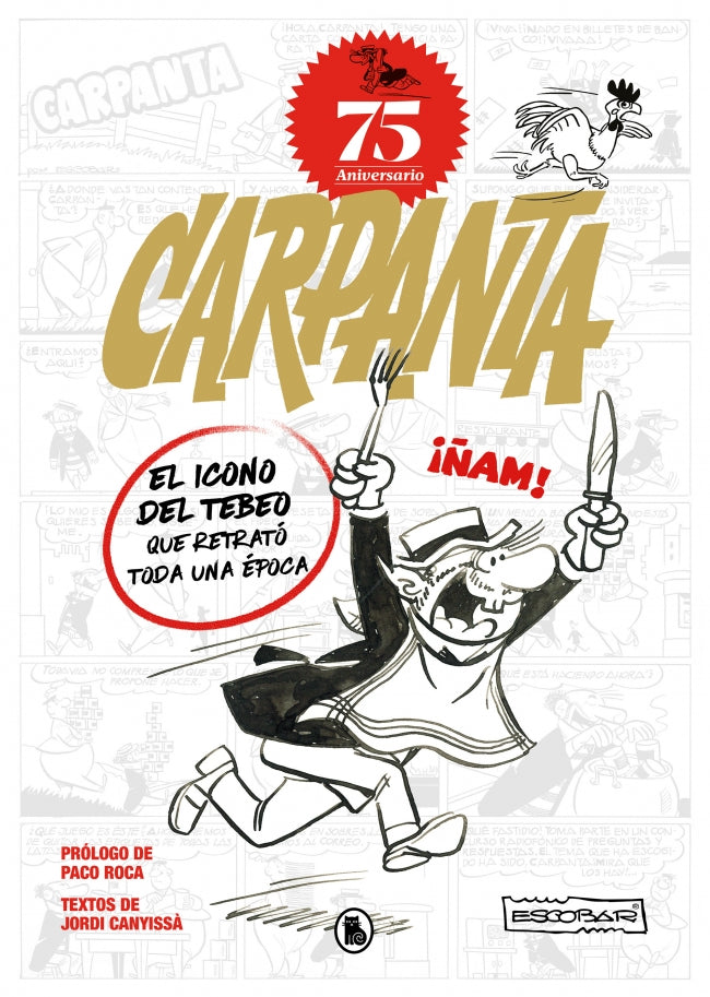 Carpanta 75º aniversario: El icono del tebeo que retrató toda una época Imagen principal del producto