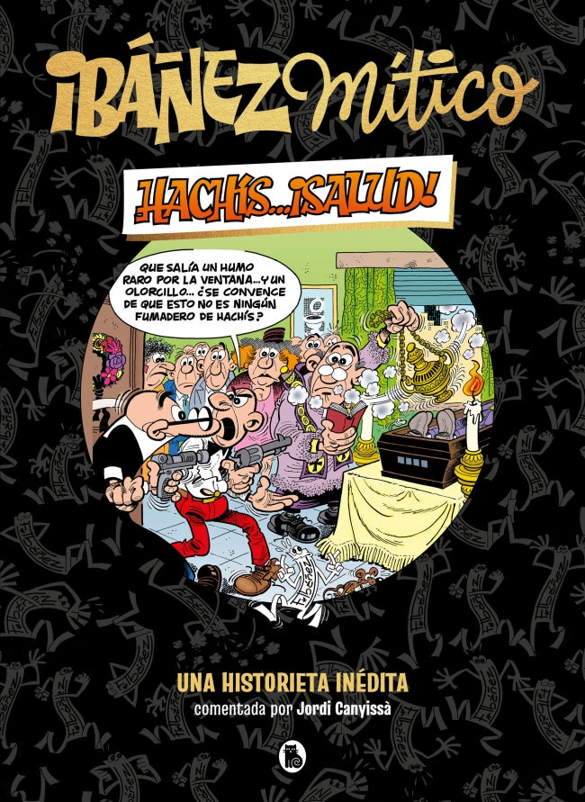 Ibáñez Mítico 1 - Hachís... ¡salud!: Una historieta inédita Imagen principal del producto